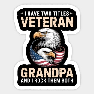 Grandpa Veteran and Grandson, Granddaughter - Veteran US Sticker